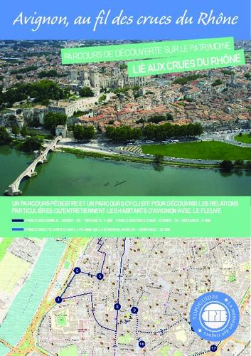 Avignon au fil des crues du Rhône