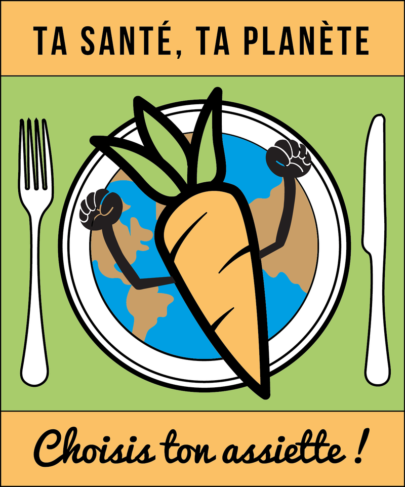 Ta santé, ta planète : choisis ton assiette !