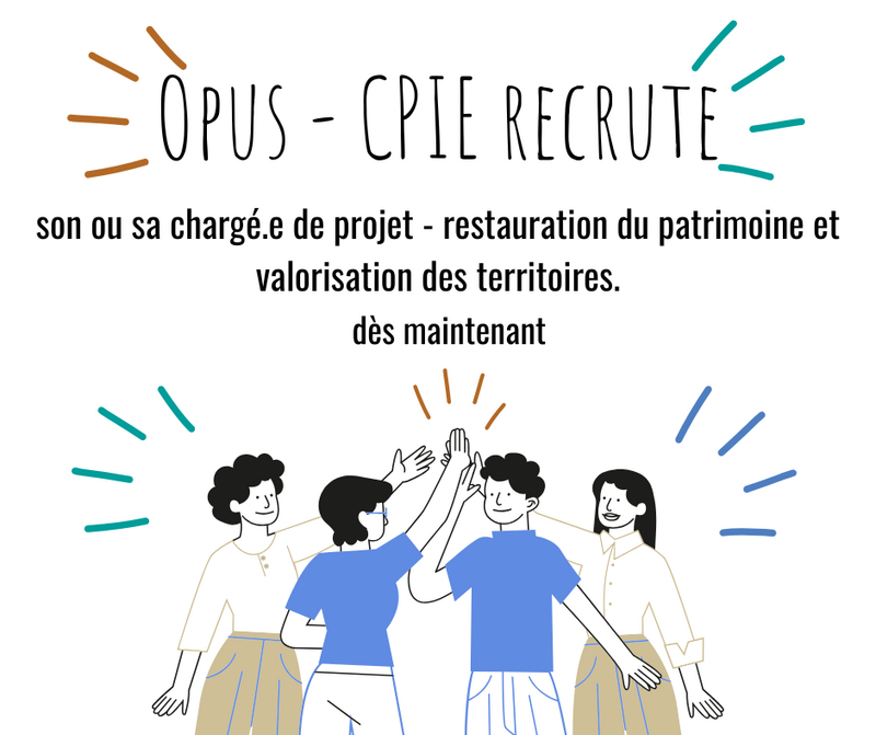 Opus recrute un.e chargé.e de projets restauration du patrimoine et valorisation des territoires